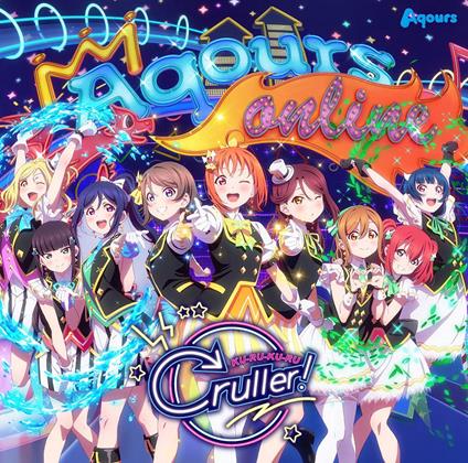 Ku-Ru-Ku-Ru Cruller! (Cd+Dvd) - CD Audio + DVD di Aqours