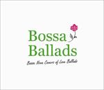 Bossa Ballads