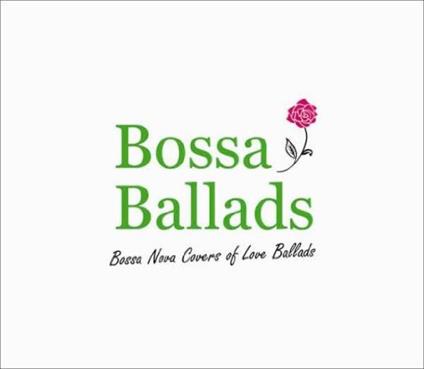 Bossa Ballads - CD Audio