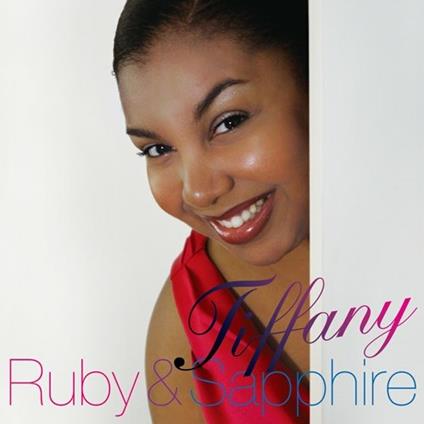 Ruby & Sapphire - CD Audio di Tiffany