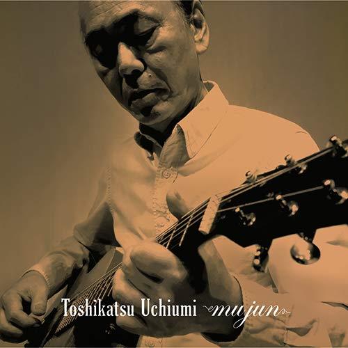 Uchiumi Toshikatsu - Mujun - CD Audio