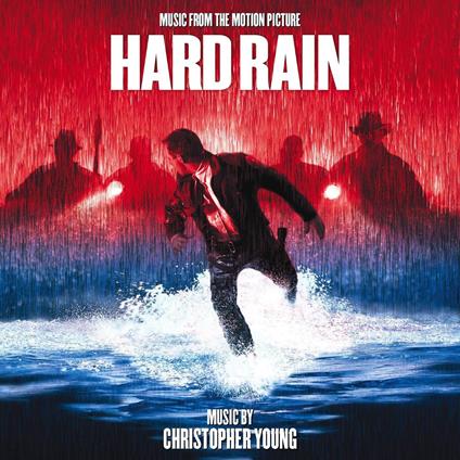 Hard Rain (Colonna sonora) - CD Audio di Christopher Young