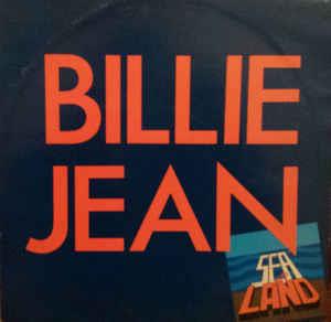 Billie Jean - Vinile LP di Sea and Land