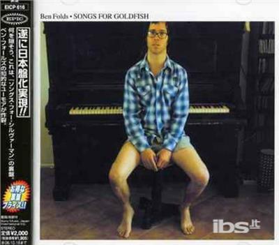 Songs for Goldfish - CD Audio di Ben Folds