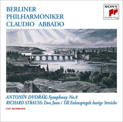 Dvorak: Symphony No. 8/R. Strauss: Don Juan. Etc. - CD Audio di Claudio Abbado