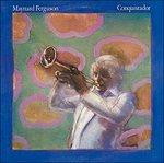 Conquistador (Limited) - CD Audio di Maynard Ferguson