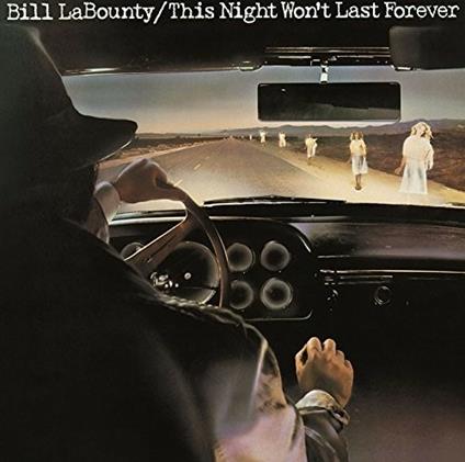 This Night Won't (Limited Edition) - CD Audio di Bill LaBounty