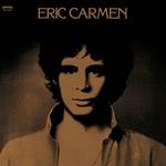 Eric Carmen (Limited Pressing Until 181231/Low Price)