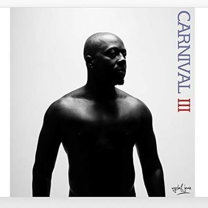 Carnival III. The Fall & Rise of a Refugee - CD Audio di Wyclef Jean