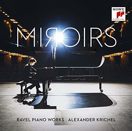 Miroirs (Blu-spec) - CD Audio di Maurice Ravel,Alexander Krichel