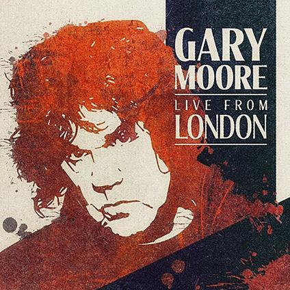 Live From London - CD Audio di Gary Moore