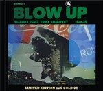 Blow Up (Japan Edt.) - Vinile LP di Isao Suzuki