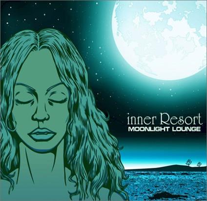 Moonlight Lounge. Inner Resort - CD Audio