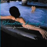 Relaxation Lounge 3 - CD Audio