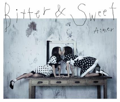 Bitter & Sweet - CD Audio di Aimer