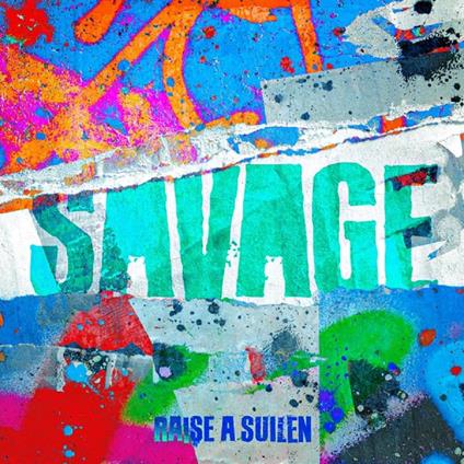 Savage (Sticker For 1St Pressing) - CD Audio di Raise a Suilen