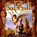 Heleno Vales Soulspell - Metal Opera A Legacy Of Honor *