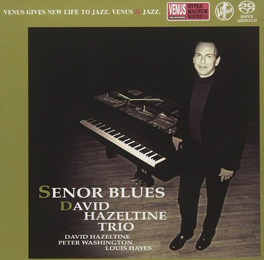 Senor Blues - CD Audio di David Hazeltine