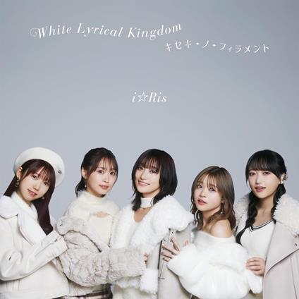 White Lyrical Kingdom/Kiseki-No-Filament (Cd+Dvd) - CD Audio + DVD di I Ris