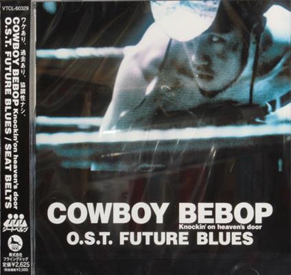 Cowboy Bebop Knockin'On Heaven'S O.S.T Future Blues - CD Audio di Seatbelts