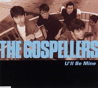 U'll Be Mine - CD Audio di Gospellers