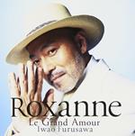 Roxanne-Le Grand Amour-