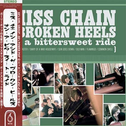 On a Bitterwsweet Ride (Japan Edition) - CD Audio di Miss Chain,Broken Heels