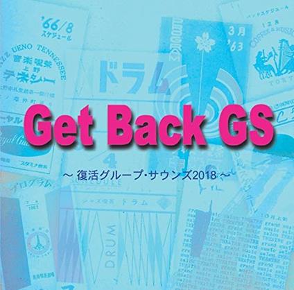 Get Back Gs!! -Fukkatsu Group Sounds 2018- - CD Audio