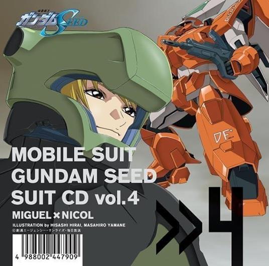 Mobile Suit Gundam Seed Suit Cd Vol.4 Miguel Ayman * Nicol Amarfi (Reissued:Vicl - CD Audio