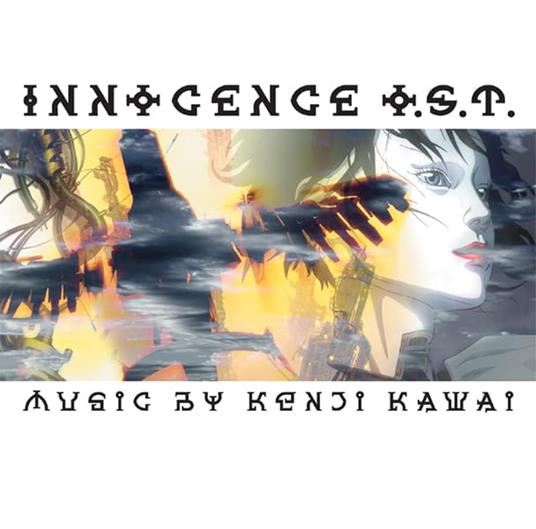 Oshii Mamoru Kantoku Sakuhin[Innocence]Original - CD Audio di Kenji Kawai