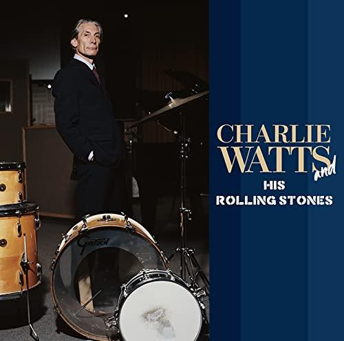 Charlie Watts And His Rolling Stones - CD Audio di Rolling Stones