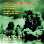 Romeo e Giulietta - Sinfonia n.6 - CD Audio di Pyotr Ilyich Tchaikovsky,Kyril Kondrashin,Moscow Philharmonic Orchestra