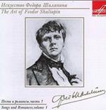 Art of Feodor Chaliapin. Songs and Romances vol.1