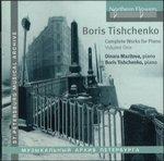 Opere per pianoforte vol.1 (Integrale) - CD Audio di Boris Tishchenko,Dinara Mazitova