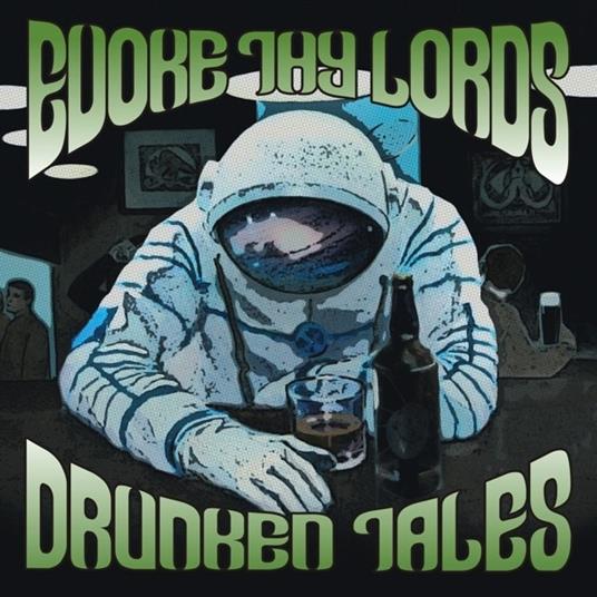 Drunken Tales - CD Audio di Evoke Thy Lords