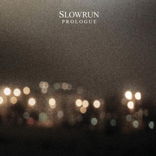 Prologue - CD Audio di Slowrun