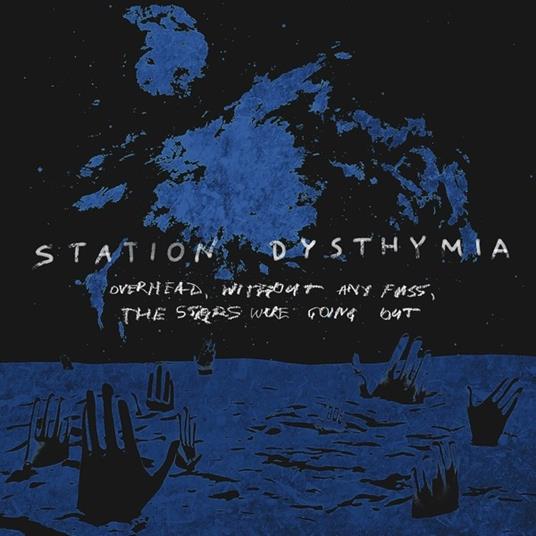 Overhead, Without Any... - CD Audio di Station Dysthymia