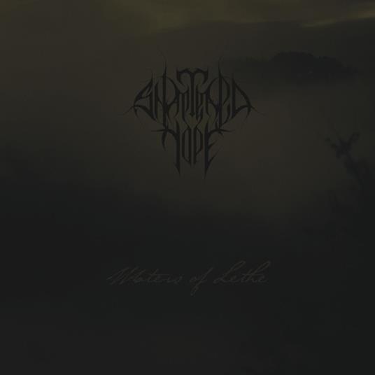Waters of Lethe - CD Audio di Shattered Hope