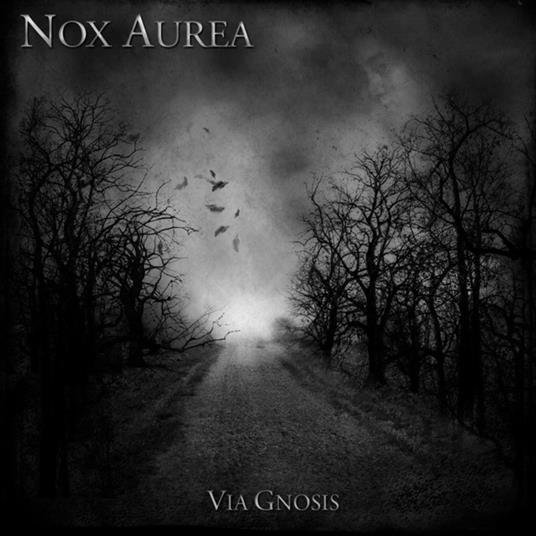 Via Gnosis - CD Audio di Nox Aurea