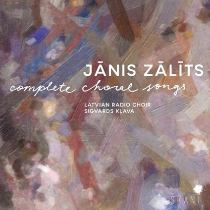 Janis Zalits: Complete Choral Songs - CD Audio di Latvian Radio Choir