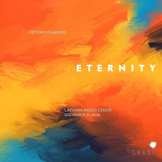 Eternity - CD Audio di Latvian Radio Choir