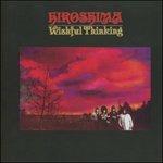Wishful Thinking - CD Audio di Hiroshima
