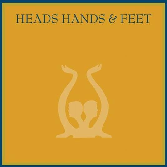 Heads Hands and Feet - CD Audio di Heads Hands and Feet