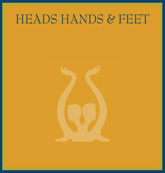 Heads Hands & Feet (Lp+Cd) - Vinile LP + CD Audio di Heads Hands and Feet