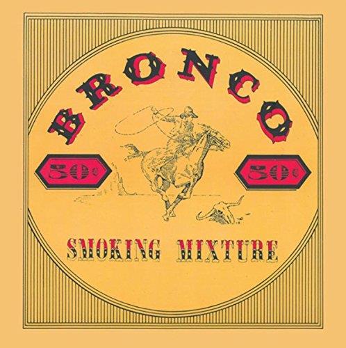 Smoking Mixture - CD Audio di Bronco