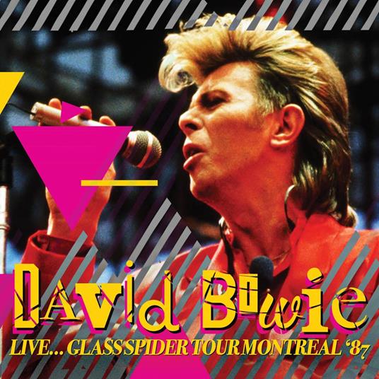 Live Glass Spider Tour Montreal '87 - CD Audio di David Bowie