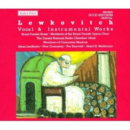 Opere Vocali e Strumentali - CD Audio di Bernhard Lewkovitch