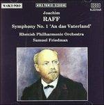 Sinfonia n.1 "an das Vaterland" Op.96 (Digipack) - CD Audio di Samuel Friedmann,Joachim Raff