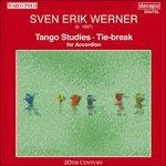 Tango Studies - Tie-Break - CD Audio di Sven Erik Werner
