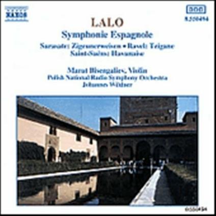 Sinfonia spagnola / Zigeunerweisen / Havanaise / Tzigane - CD Audio di Maurice Ravel,Camille Saint-Saëns,Edouard Lalo,Pablo de Sarasate